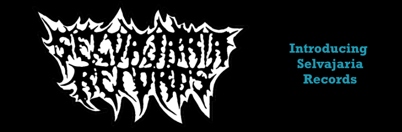 Introducing Selvajaria Records